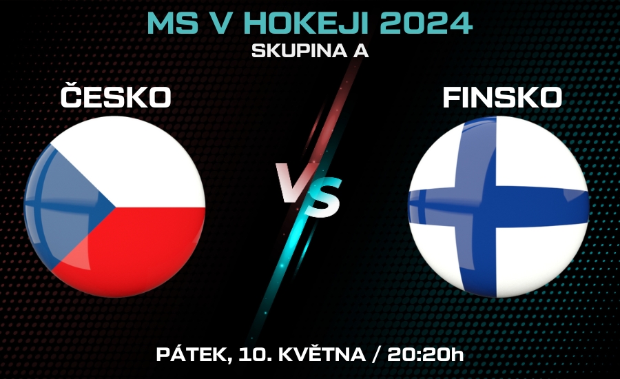 Česko - Finsko MS v hokeji 2024