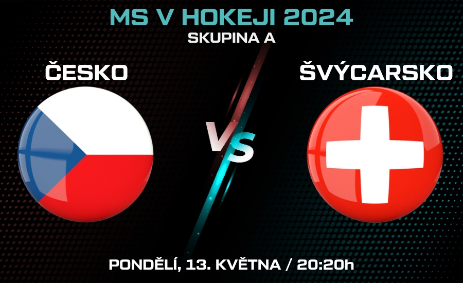 Česko - Švýcarsko MS v hokeji 2024