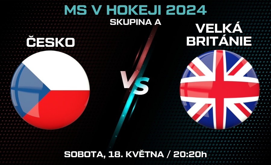 Česko - Velká Británie MS v hokeji 2024