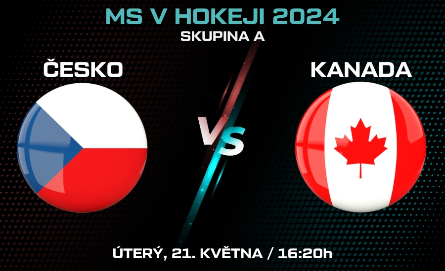 Česko - Kanada MS v hokeji 2024