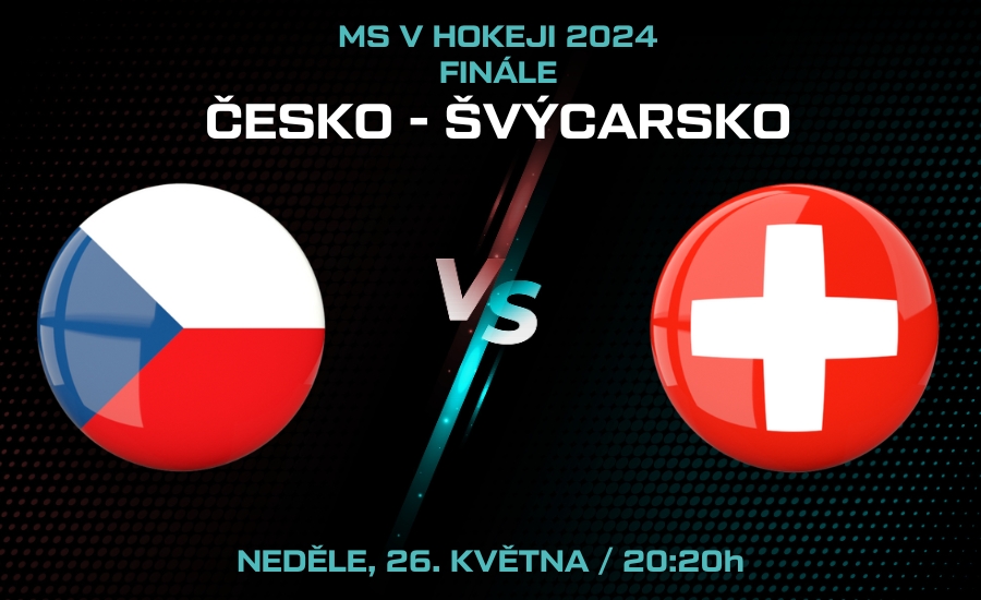 Česko - Švýcarsko finále MS v hokeji 2024