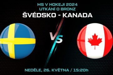 Švédsko - Kanada utkání o bronz MS v hokeji 2024